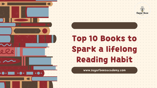 Top 10 Books to Spark a Lifelong Reading Habit