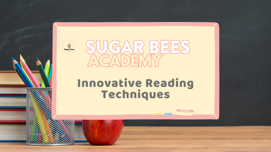 Innovative Reading Techniques: How We Enhance Literacy at Sugarbees Academy