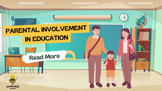 Parental Involvement in Education: A Collaborative Approach at Sugar Bees Academy