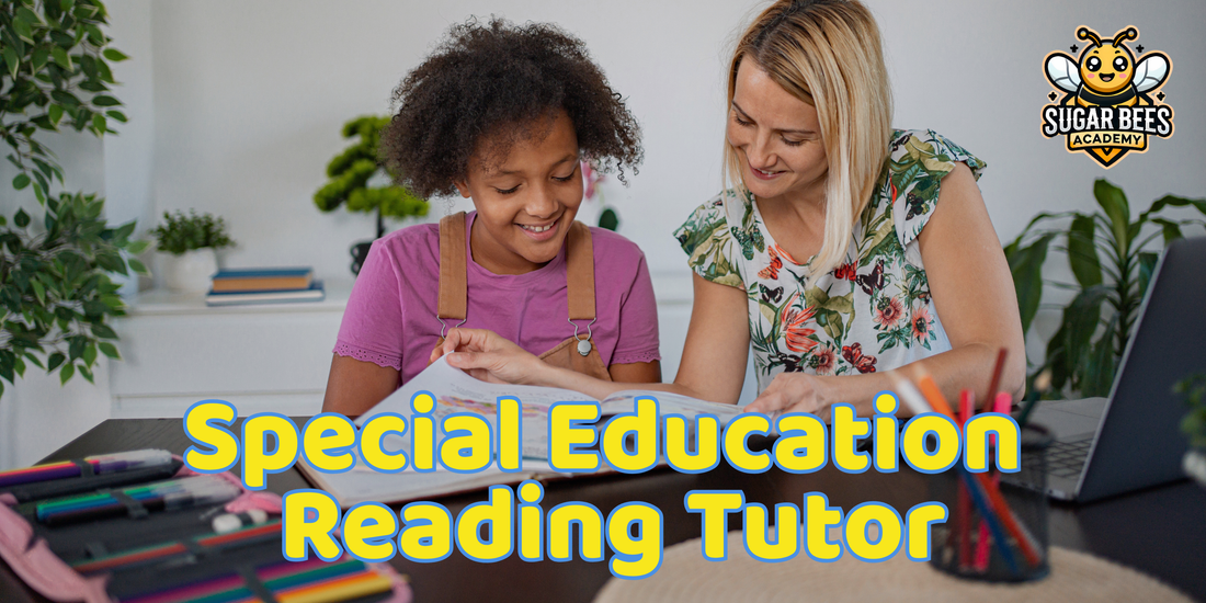 What Is a Special Education Reading Tutor — And Does My Child Need One?