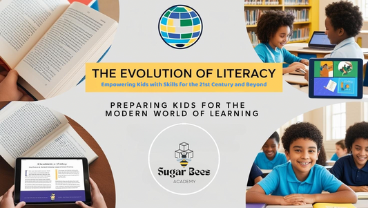 The Evolution of Literacy: Preparing Kids for the Modern World of Learning