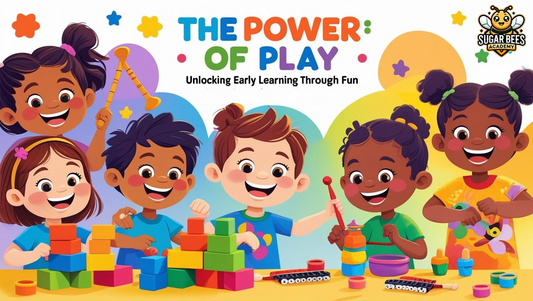 The Power of Play: Unlocking Early Learning Through Fun